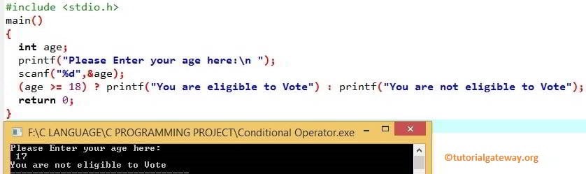 Ternary or Conditional Operator Example