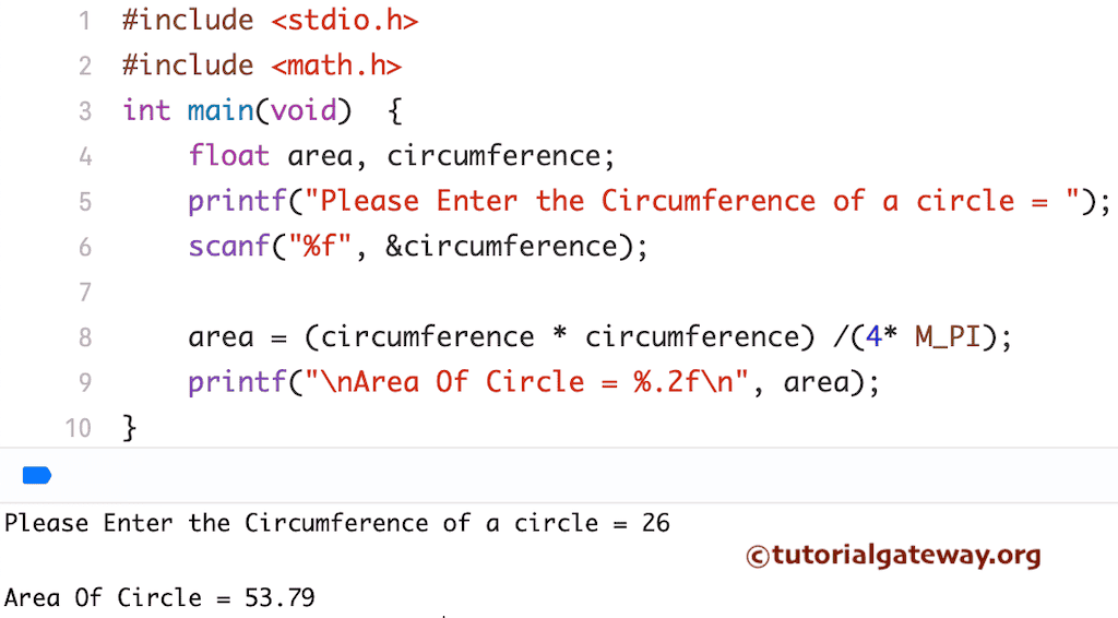 Program to Calculate Area Of a Circle using Circumference