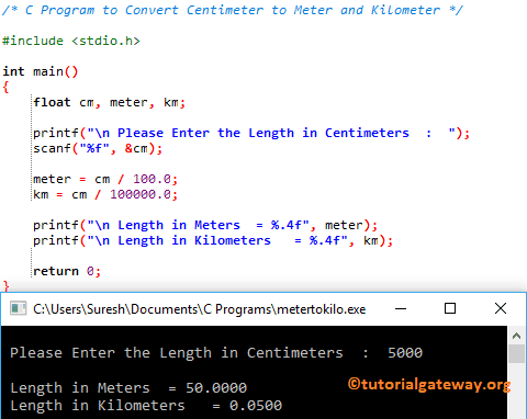 C Program to Convert Centimeter to Meter and Kilometer Example
