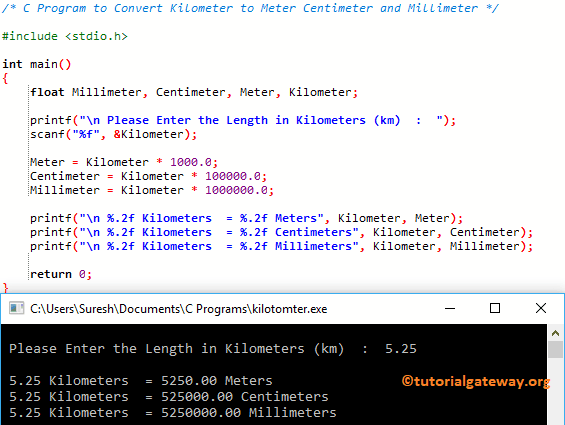 C Program to Convert Kilometer to Meter Centimeter and Millimeter