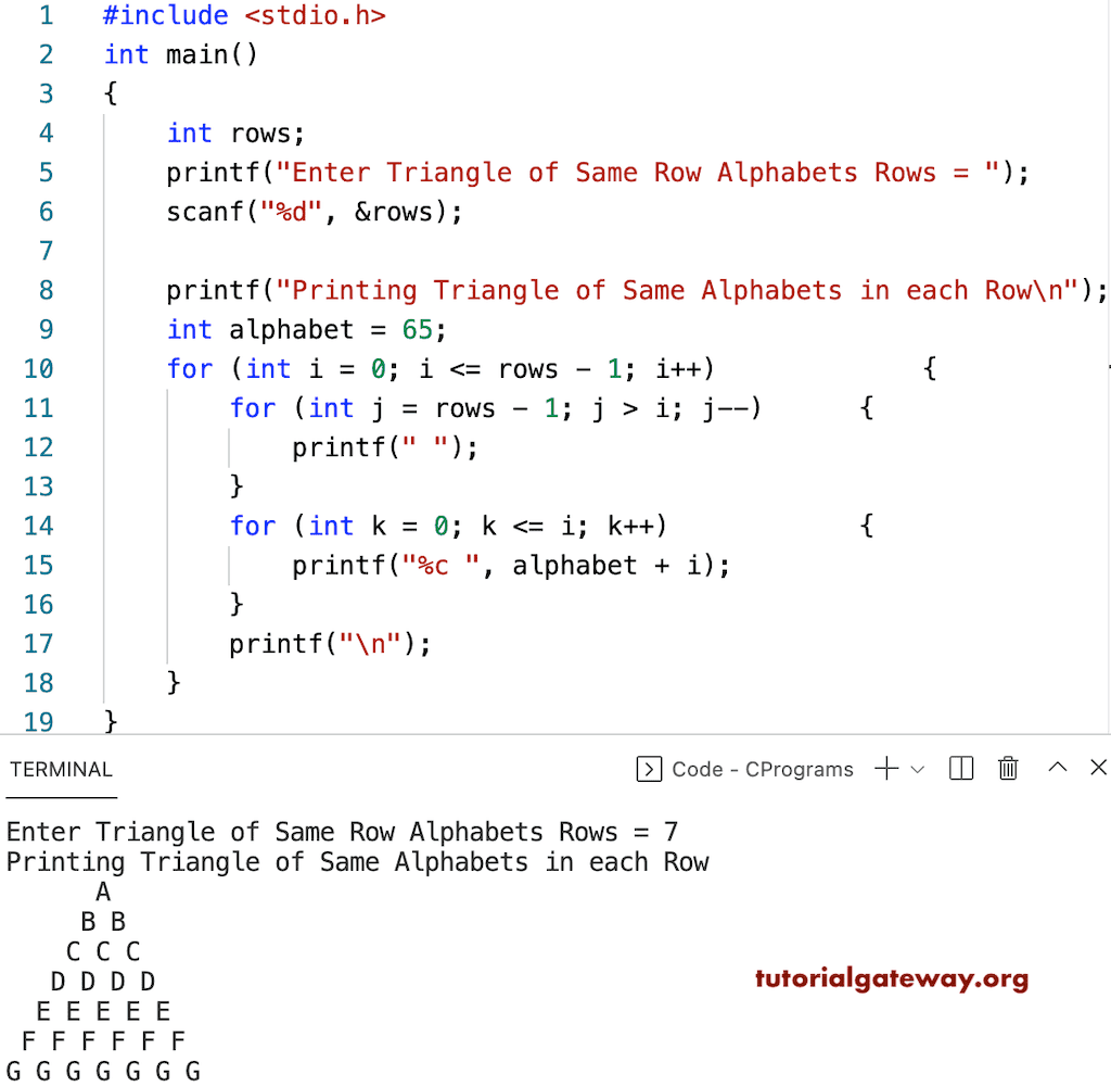 C Program to Print Triangle of Same Alphabets Pattern