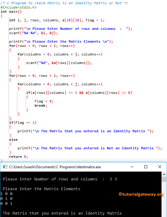 Program to check Matrix is an Identity Matrix or Not 1