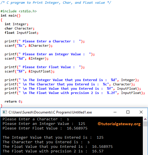 C program to Print Integer, Char, and Float value 1