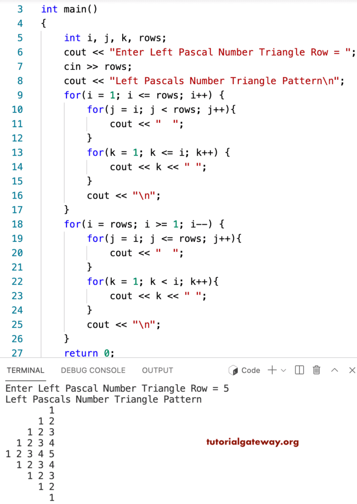 C++ Program to Print Left Pascals Number Triangle