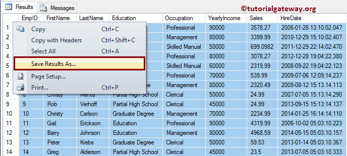 Choose Save the management studio result set as 3