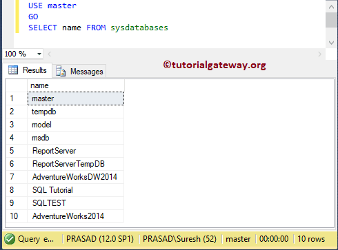 SELECT name FROM sysdatabases 3