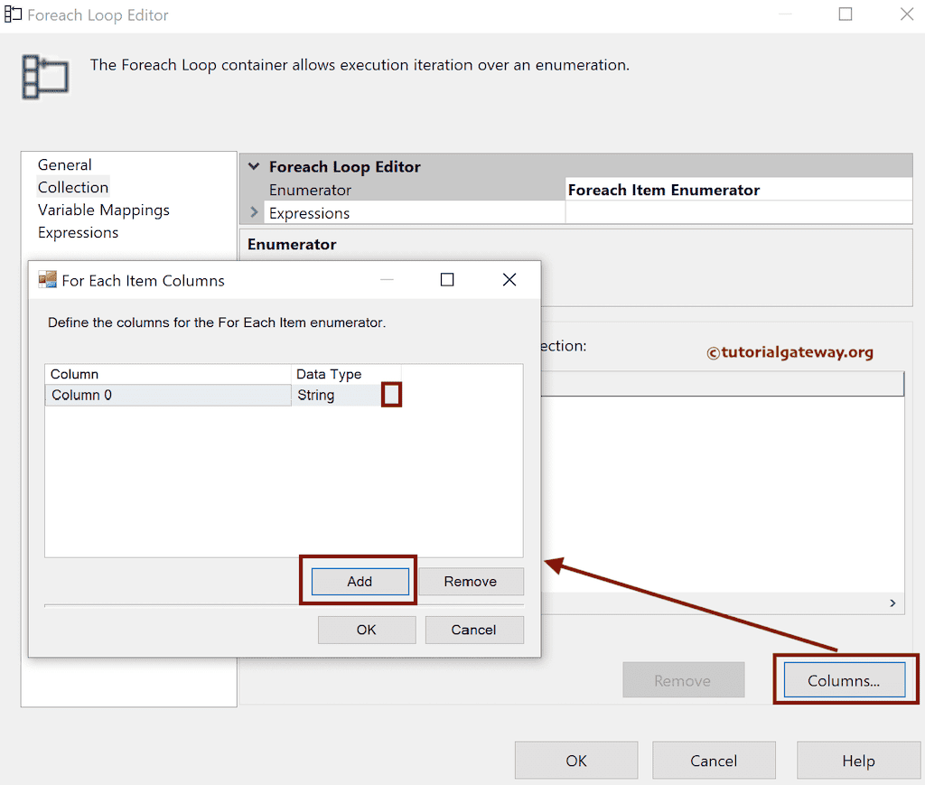 Change Type to SSIS Foreach Item Enumerator and For each Item Columns window