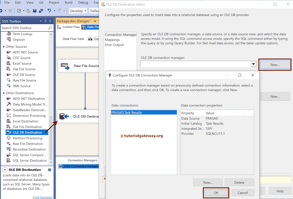 Use OLEDB Destination to configure the OLE DB Connection Manager