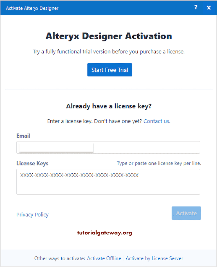 Please Enter the Email and License Key to activate