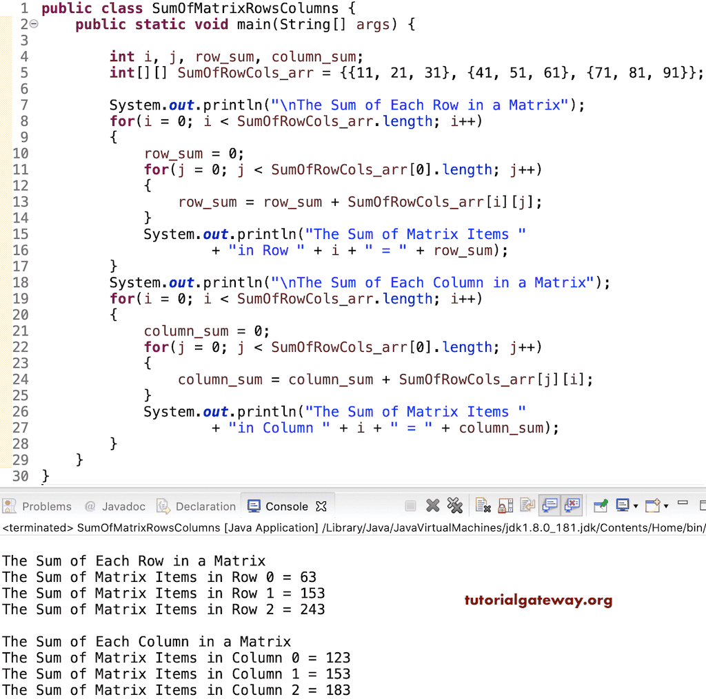 Program to calculate Sum of Matrix Rows and Column