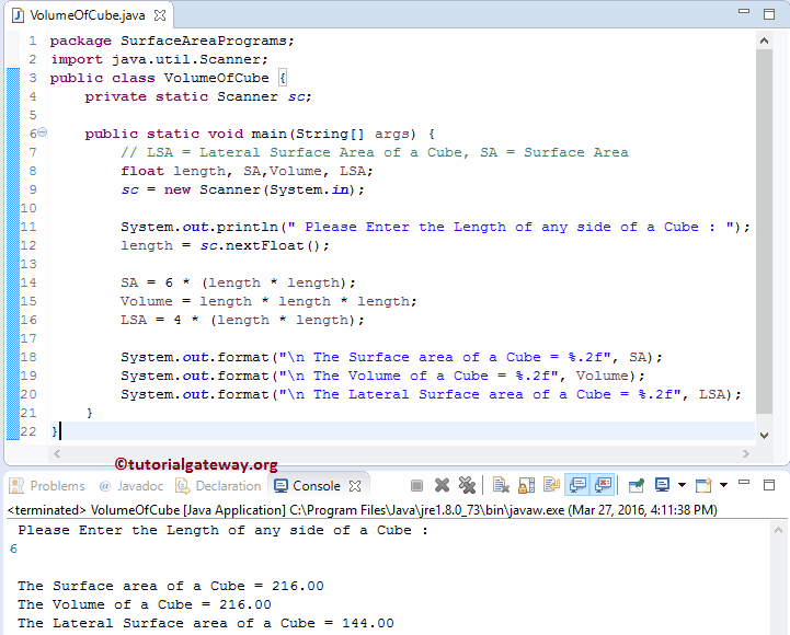 Java Program to find Volume and Surface Area of Cube 1