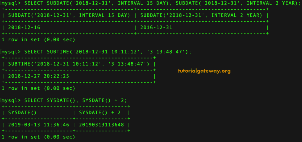 SUBDATE, SUBTIME, and SYSDATE Example 15