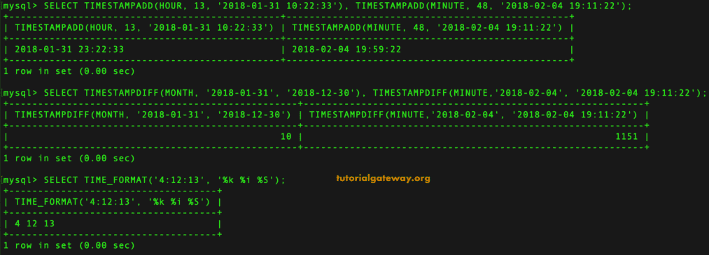 TIMESTAMPADD, TIMESTAMPDIFF, and TIME_FORMAT example 17