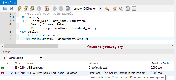 Error 1052 - Ambiguous column DeptID Error 4