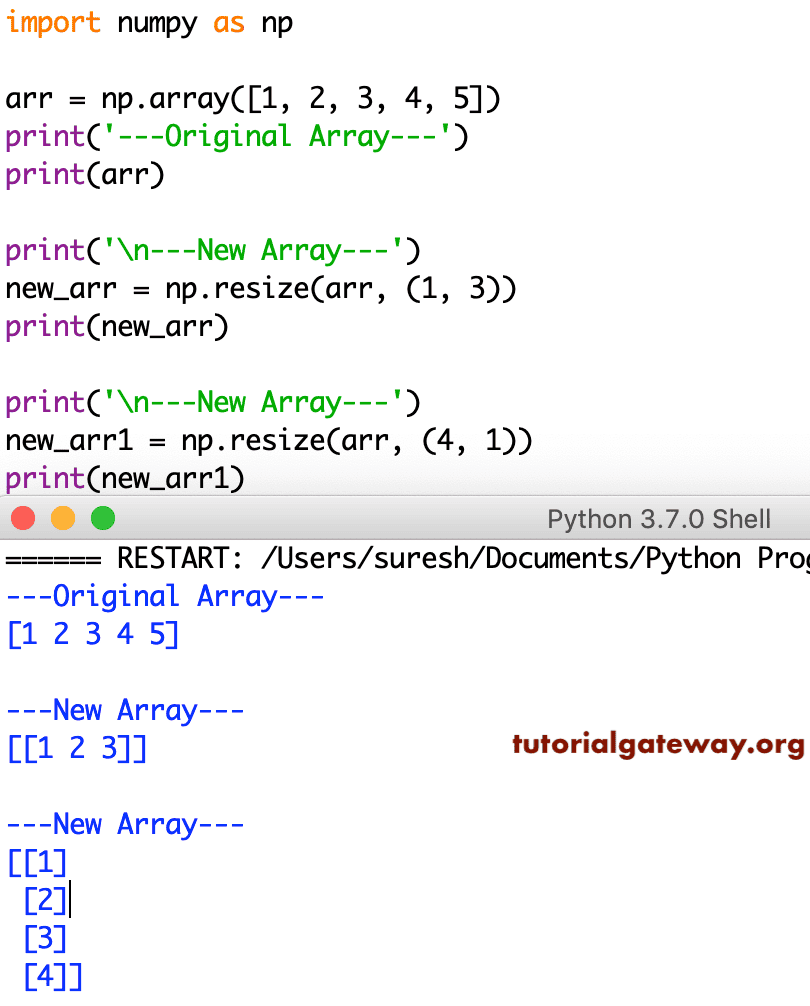 Python Numpy Array shape resize Example