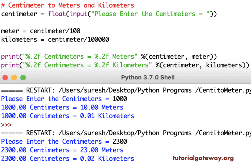 Python Program to Convert Centimeters to Meters and Kilometers