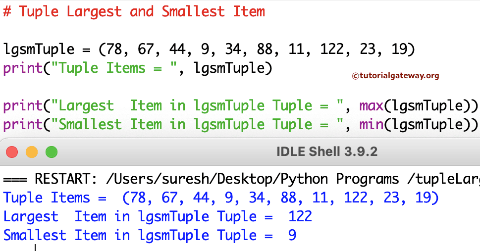 Python Program to Find Largest and Smallest Tuple Item