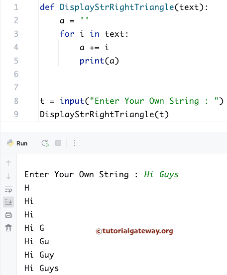 Python Program to Print String Letters in Right Triangle Pattern