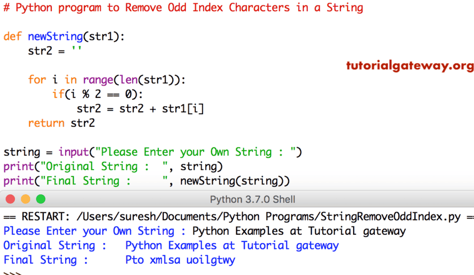 Python program to Remove Odd Index Characters in a String