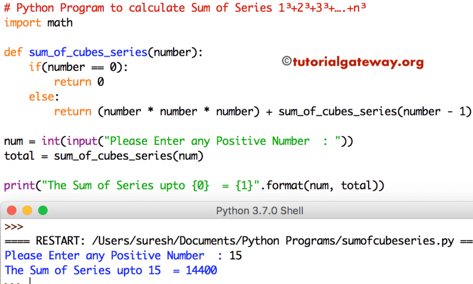Python Program to calculate Sum of Series 1³+2³+3³+….+n³