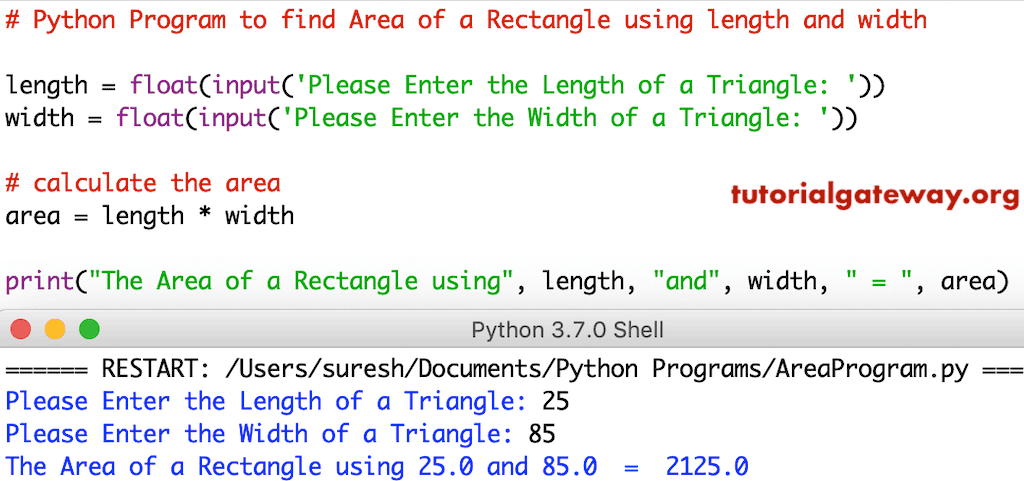 Python Program to find Area of a Rectangle using length and width