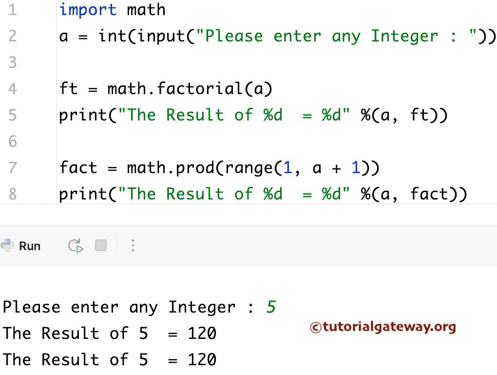 Python Program to find Factorial of a Number math pow and fact() functions
