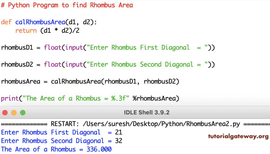 Python Program to find Rhombus Area