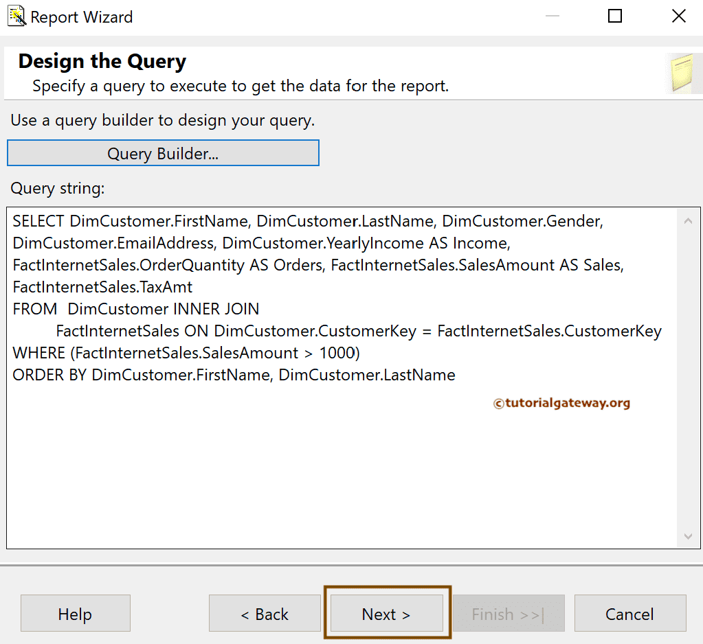 Final Query of SSRS Query Builder or Designer in Report Wizard