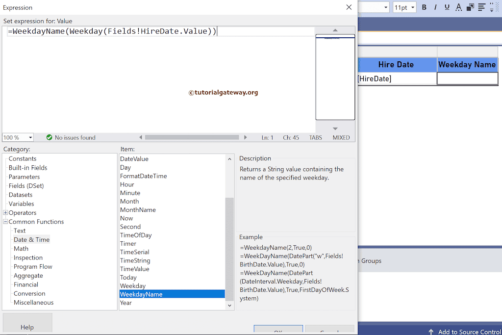 WeekdayName Expression to get the name of the weekday