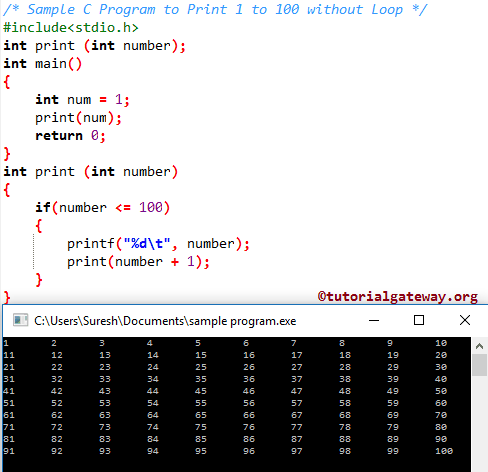 Sample Program to Print 1 to 100 without Loop 1
